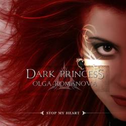 Dark Princess : Stop My Heart